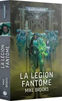 Photo de Warhammer 40k - La Legion Fantome (Fr)